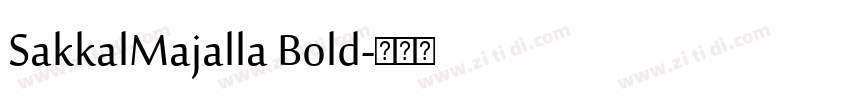 SakkalMajalla Bold字体转换